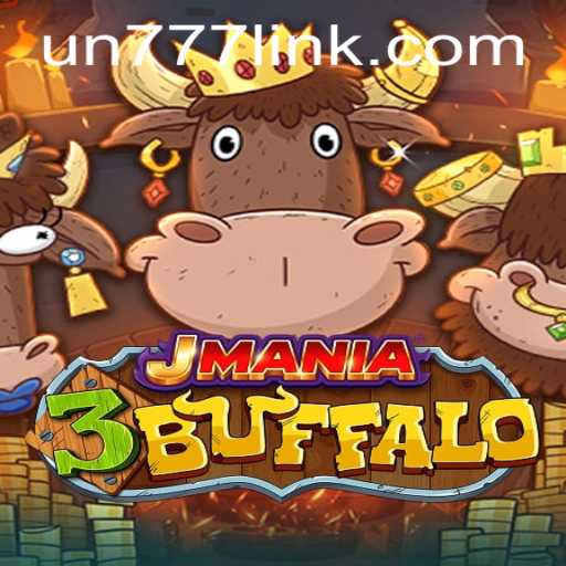 Explore the Exciting World of JMania3Buffalo with UN777