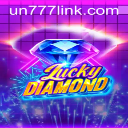 Discover the World of LuckyDiamond: The Unmatched Thrill of UN777