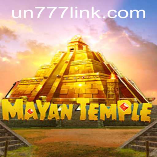 Unveiling the Mysteries of MayanTemple: The Next Big Adventure with UN777