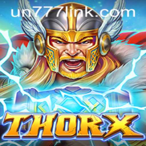 Exploring the Thrilling World of ThorX: A Comprehensive Guide to the Ultimate Gaming Experience